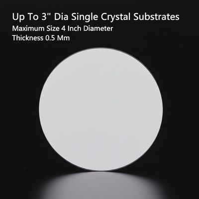 주문 Up To 3'' Dia Single Crystal Substrates Maximum Size 4 Inch Diameter Thickness 0.5 Mm online manufacture
